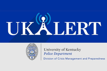 UK Alert graphic. University of Kentucky Police Department Division of Crisis Management and Preparedness