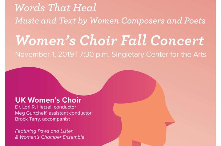 photo of poster for UK Women's Choir's Words That Heal concert