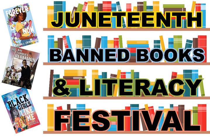 Juneteenth banned books and literacy festival 