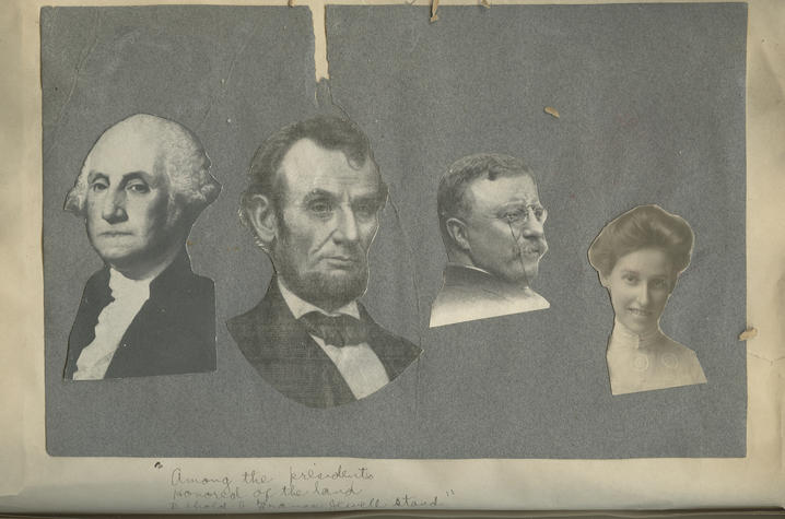 black and white photo of scrapbook page with 3 presidents (Washington, Lincoln and Teddy Roosevelt) pictures and Frances Jewell