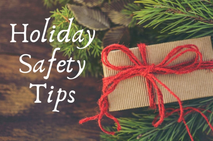 graphic that says Holiday Safety Tips