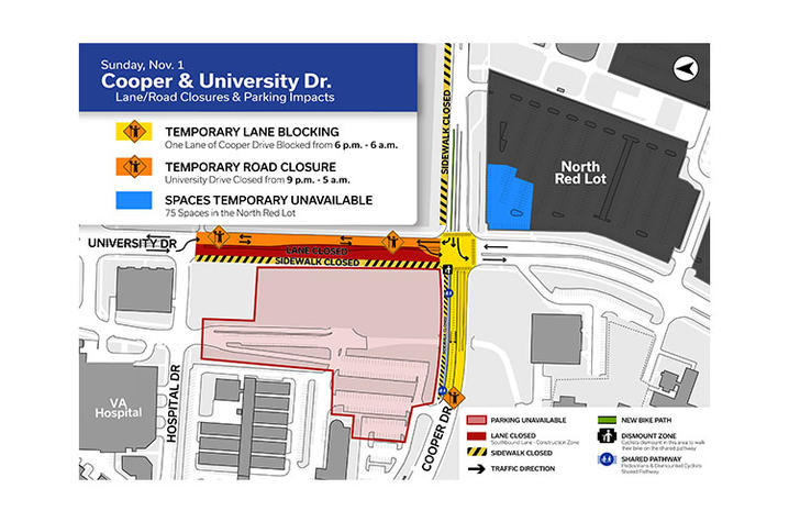 Cooper and University Drive closures and parking impacts. Map showing Nov. 1 lane and road closures at Cooper and University drives.
