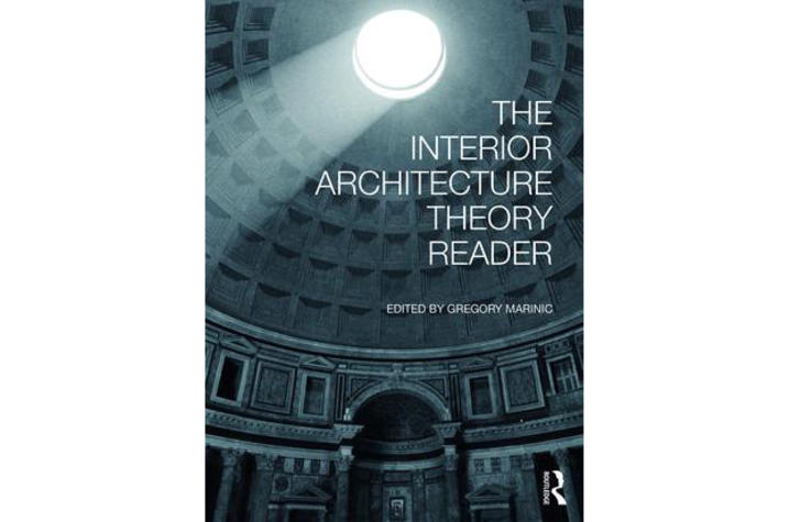 photo of book cover of "The Interior Architecture Theory Reader" edited by Gregory Marinic