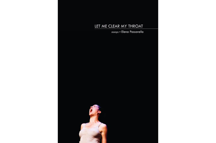 photo of cover of "Let Me Clear My Throat" by Elena Passarello