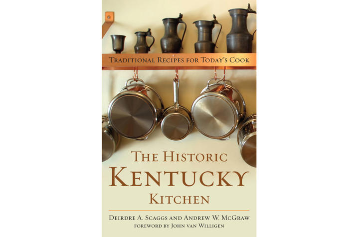 photo of the cover "The Historic Kentucky Kitchen: Traditional Recipes for Today's Cook"