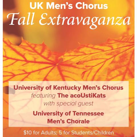 photo of UK Men's Chorus Fall Extravaganza poster