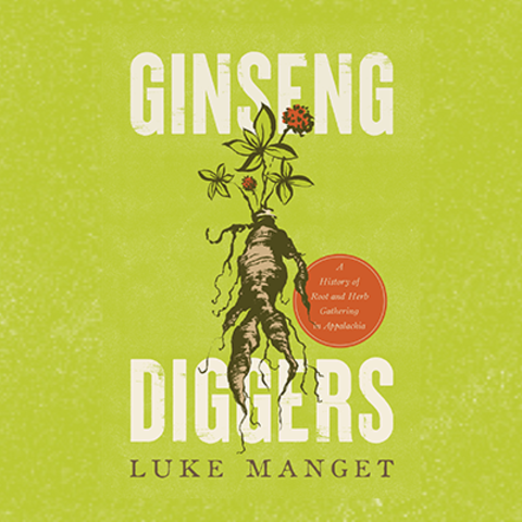 Cover of 'Ginseng Diggers'