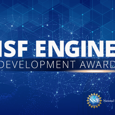 NSF Engines Development Award with National Science Foundation logo on U.S. map