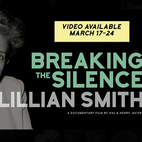 "Lillian Smith: Breaking the Silence" poster image