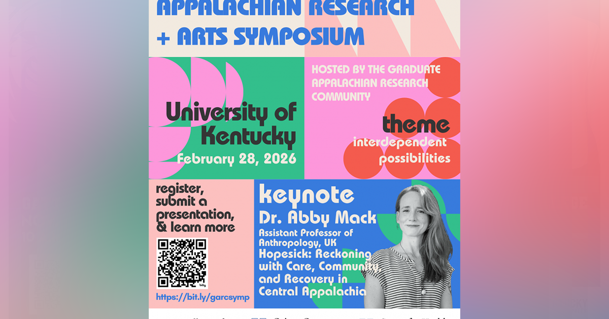 Call for proposals: UK Appalachian Research Symposium & Arts Showcase