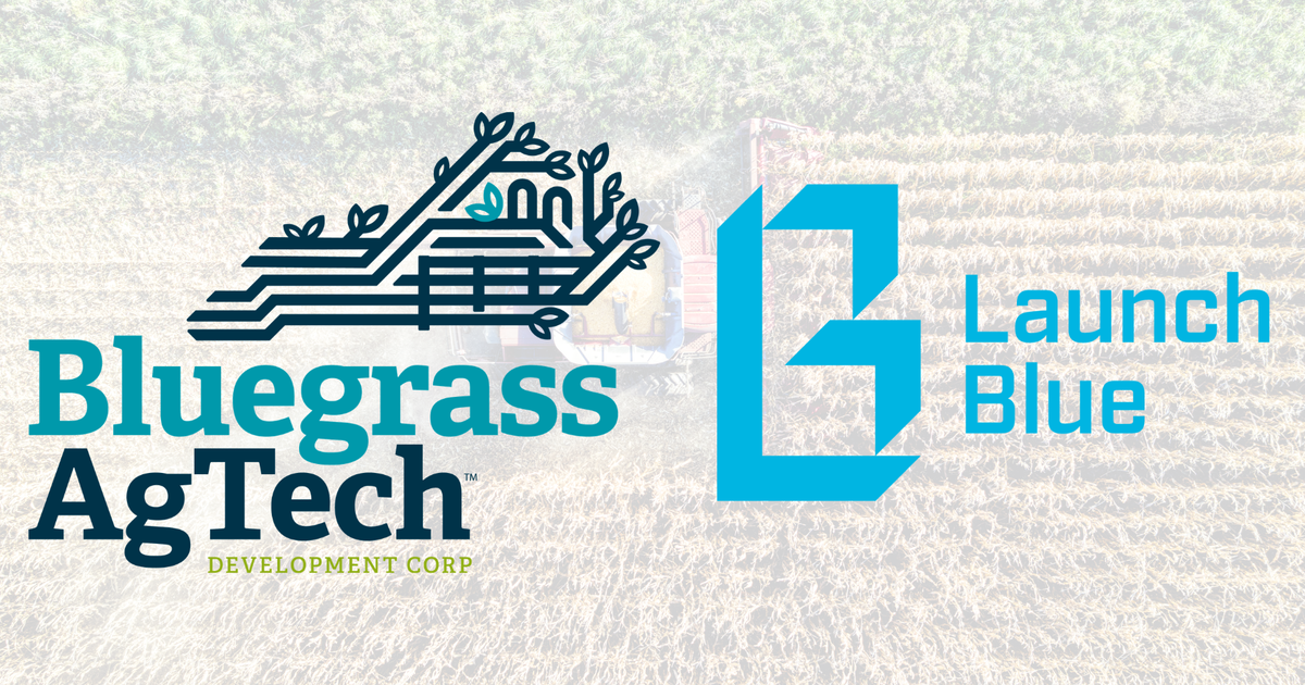 Applications open for Launch Blue and Bluegrass AgTech Development Corp Summer 2026 UAccel cohort