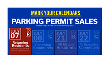Parking permit sales schedule showing July dates for returning residents, commuters and eligible residents.