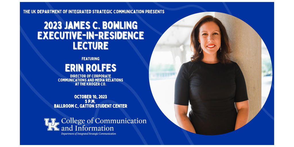 Kroger's Erin Rolfes to deliver 2023 James C. Bowling Executive-in-Residence Lecture - Vimarsana News