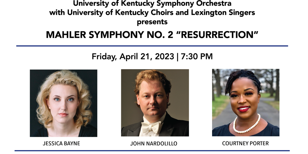 Grand finale of UK Orchestra, Choirs season features Mahler's 'Resurrection' with Lexington Singers - Vimarsana News