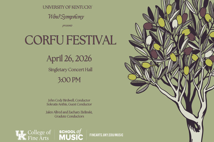 Poster for the Corfu Festival, April 26, 2026, 2 p.m. at the Singletary Center, presented by University of Kentucky Libraries Music, with an illustrated olive tree on a green background.