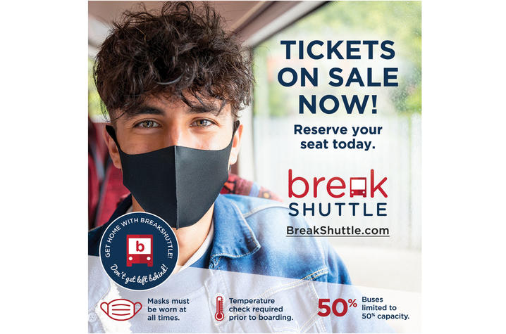 graphic saying Tickets on Sale Now for BreakShuttle. Reserve your seat today. Contact breakshuttle.com. 