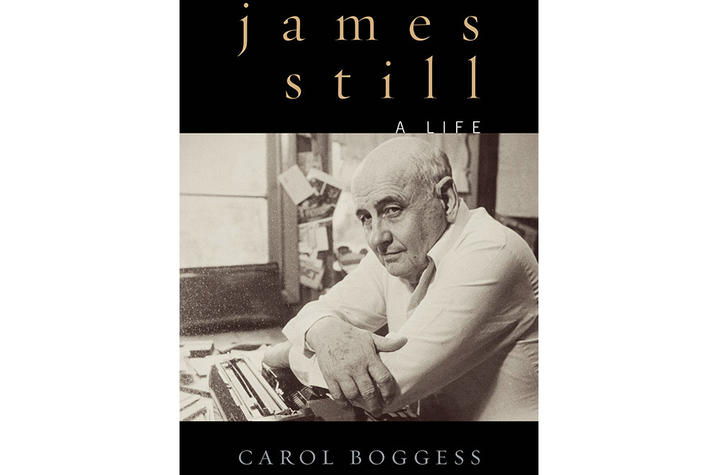 photo of cover of "James Still: A Life" by Carol Boggess