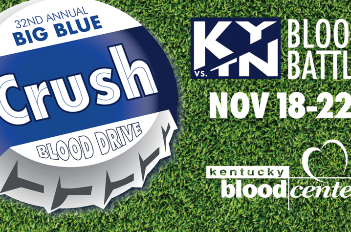 graphic saying Big Blue Crush Blood Drive. KY-TN Blood Battle, Nov 18-22