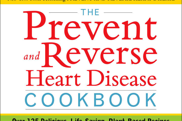 Photo of the Prevent and Reverse Heart Disease Cookbook