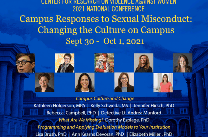 This year's Campus Responses to Sexual Misconduct conference will convene the voices of leading national researchers and practitioners.