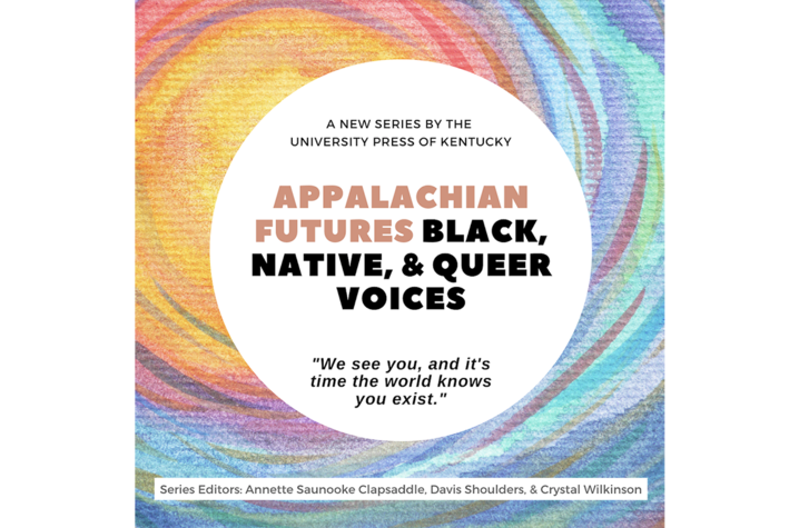 Appalachian Futures: Black, Native, & Queer Voices digital flyer