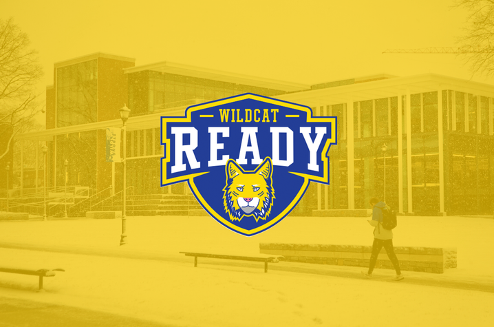 Be Wildcat Ready in winter weather a graphic of a shield and wildcat that says "wildcat ready" in blue, white and yellow overlaid on an image of snow