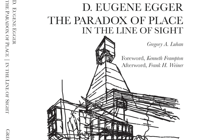 D. Eugene Egger | The Paradox of Place: In the Line of Sight