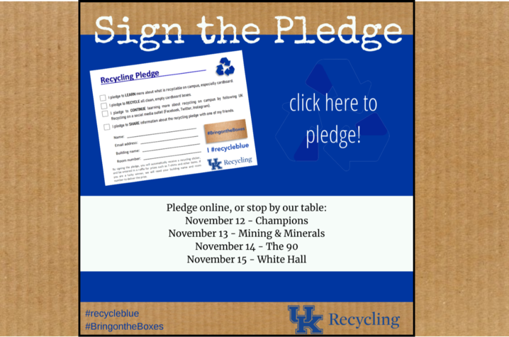 Everyone is encouraged to pledge to recycle both on and off campus and think about why they should recycle. 