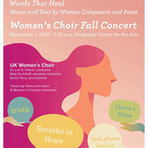photo of poster for UK Women's Choir's Words That Heal concert