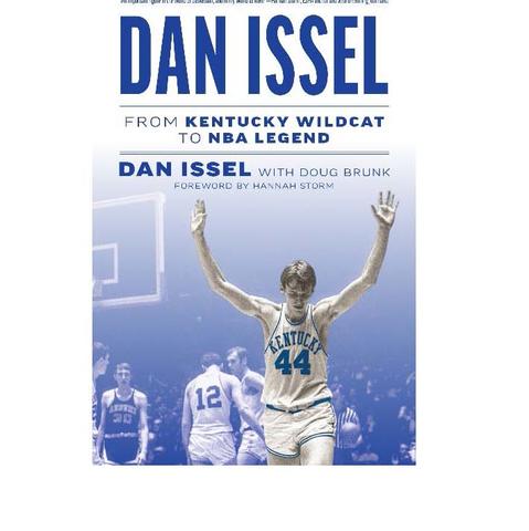 Book cover for the basketball and life story of Dan Issel 