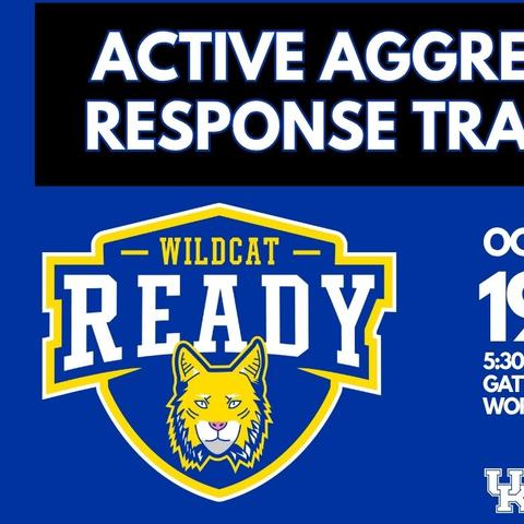 Blue graphic promoting Active Aggressor Response Training on Oct. 19, featuring the Wildcat Ready and UK Police Department logos.
