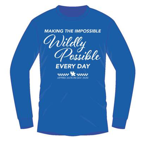 graphic design of UK Appreciation Day T-shirt that says "Making the Impossible Wildly Possible Every Day.  Appreciation Day 2020.