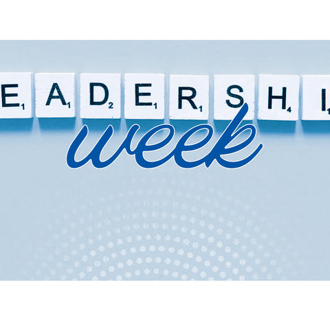 graphic that says Leadership Week